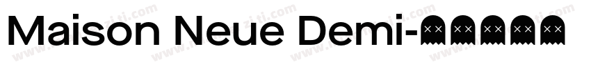 Maison Neue Demi字体转换
